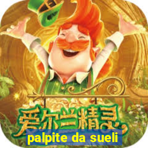 palpite da sueli